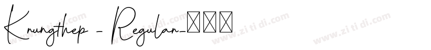 Krungthep - Regular字体转换